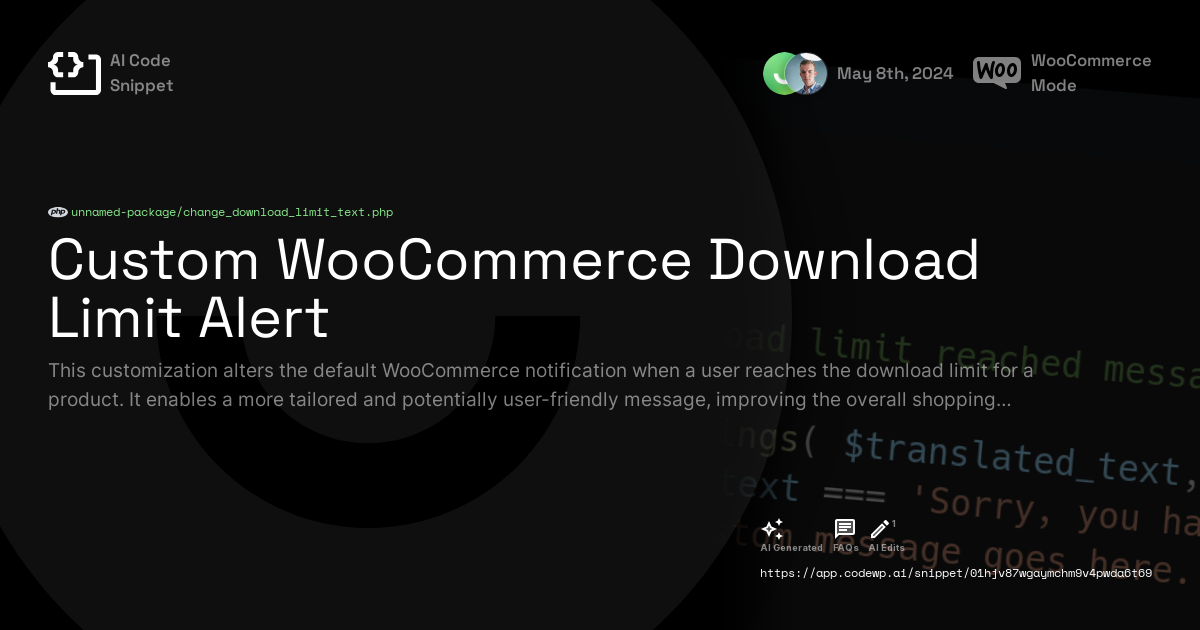 Custom WooCommerce Download Limit Alert